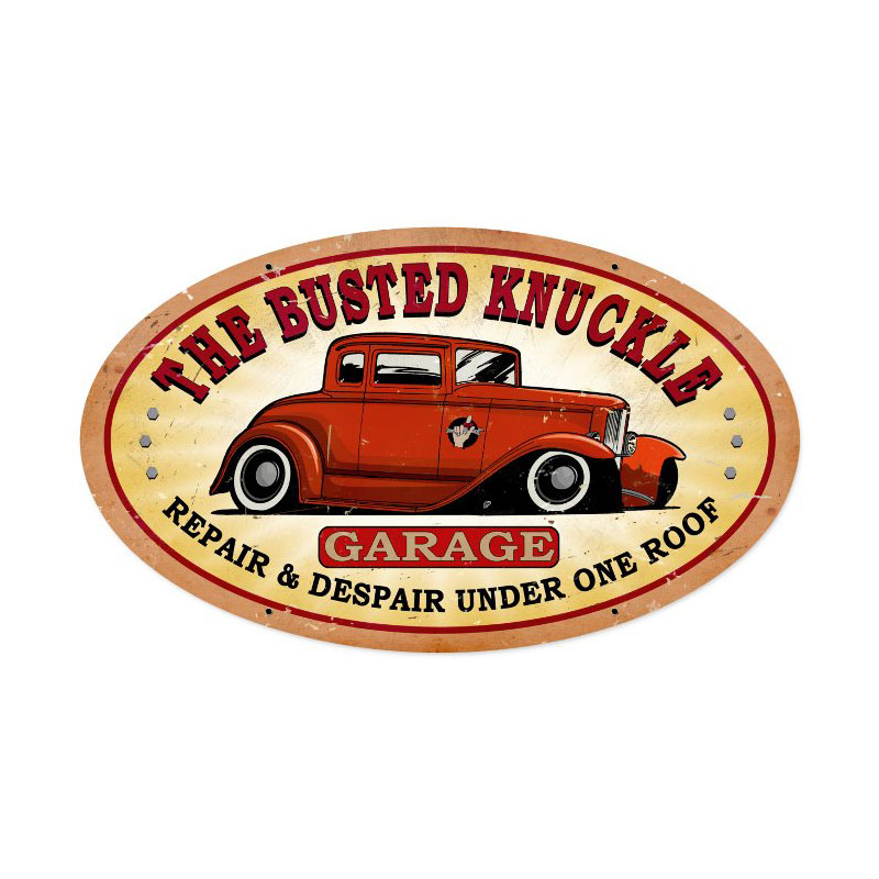 Busted Knuckle Garage Vintage Sign