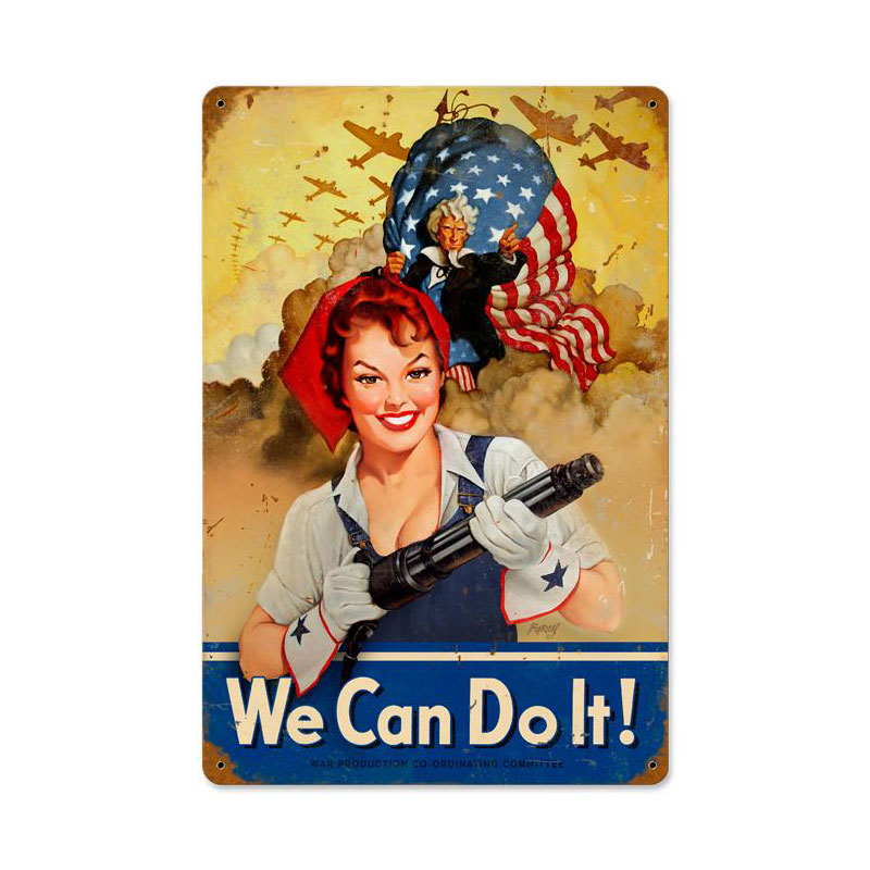We Can Do It Vintage Sign