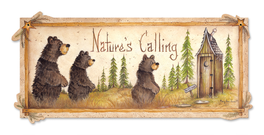 Nature's Calling Vintage Sign
