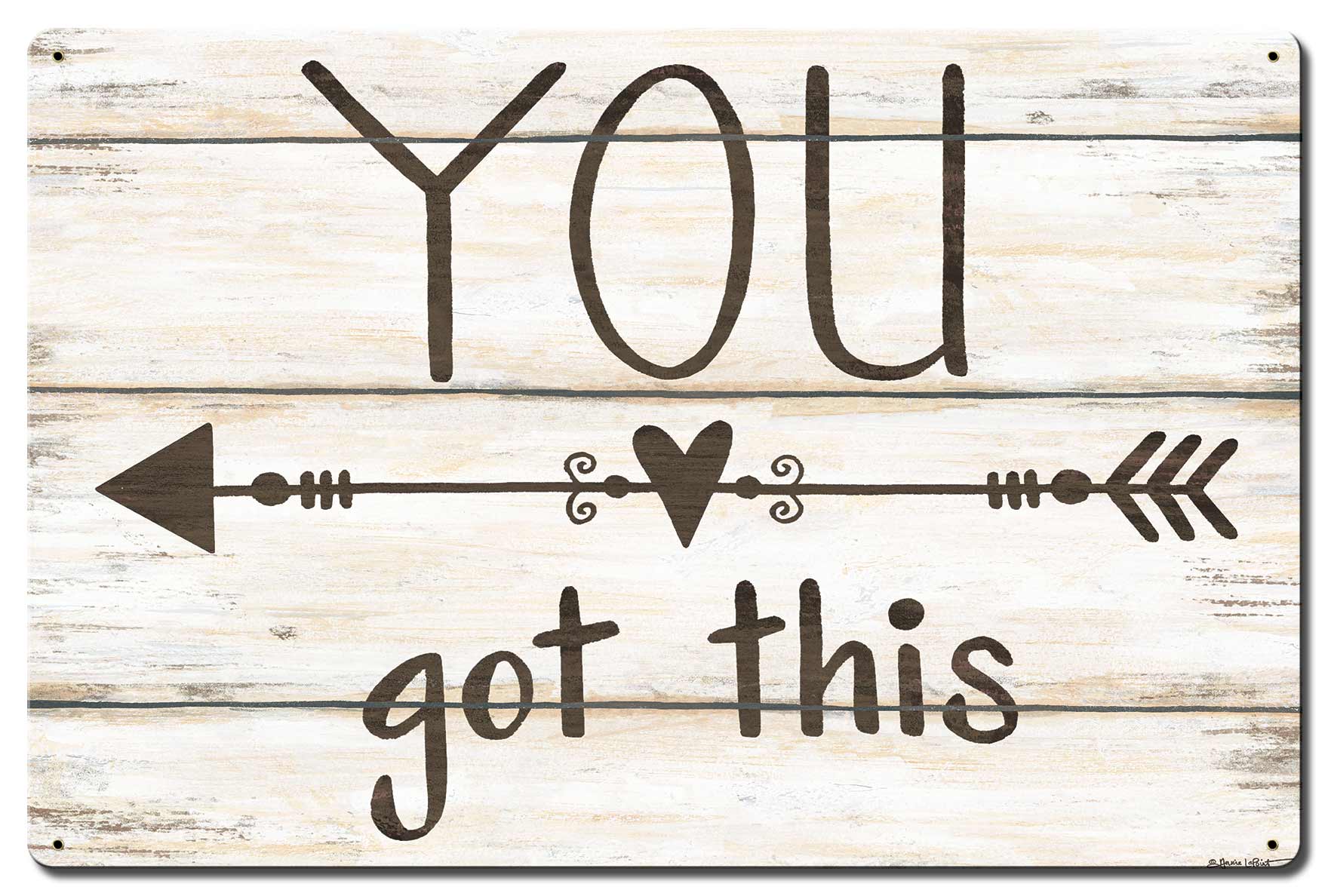 You Got This Heart Arrow Vintage Sign