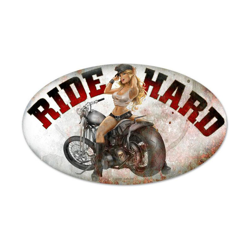 Ride Hard Vintage Sign