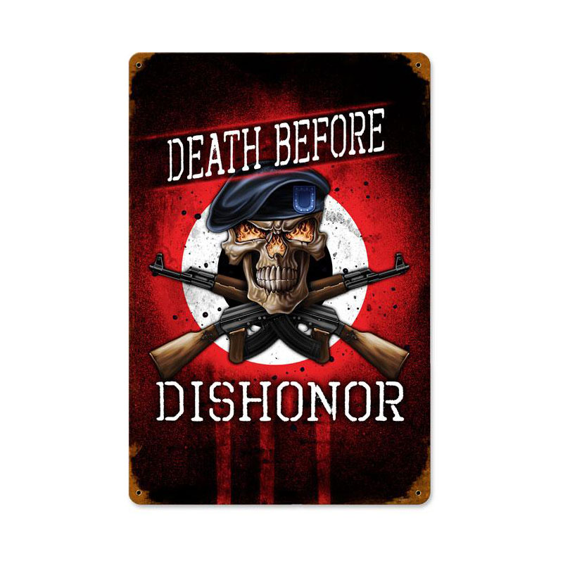 Death Before Dishonor Vintage Sign