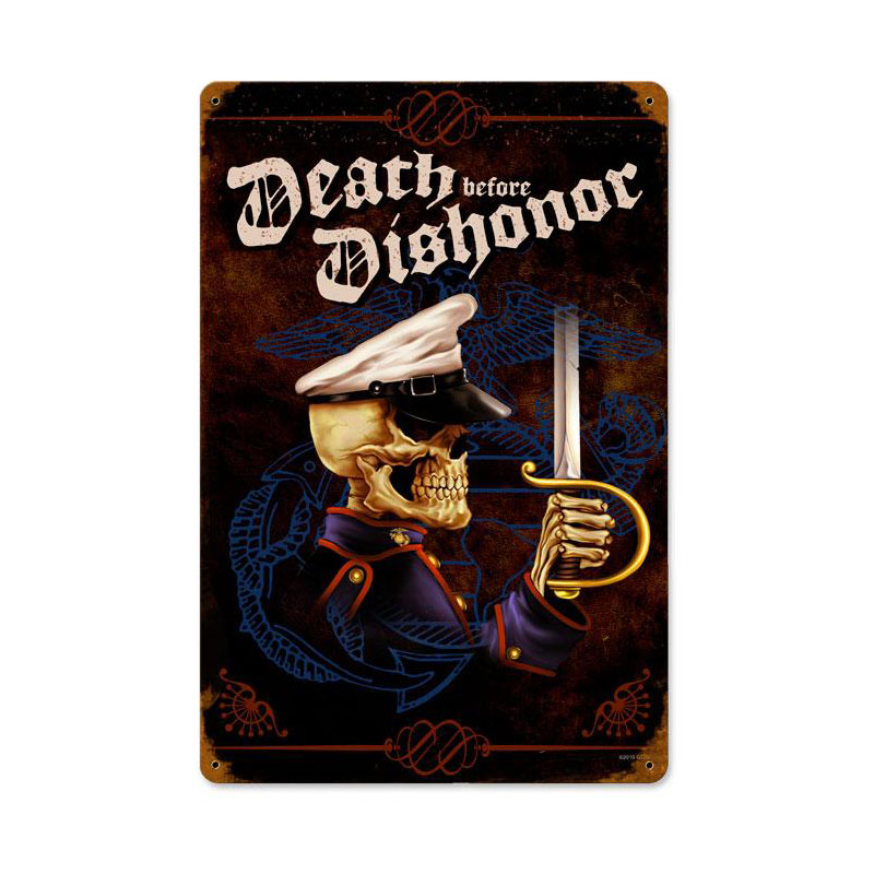 Death Before Dishonor Vintage Sign