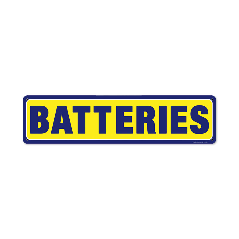 Batteries Vintage Sign